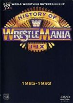Watch WWE: The History of WrestleMania I-IX 2KMovies