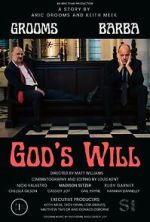 Watch God\'s Will 2KMovies