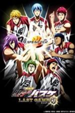 Watch Kuroko\'s Basketball: Last Game 2KMovies