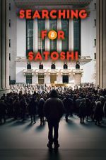 Watch Searching for Satoshi 2KMovies