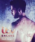 Watch Dark Heart AKA Wagstaffe 2KMovies