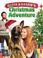 Watch Scoot & Kassie\'s Christmas Adventure 2KMovies