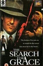 Watch Search for Grace 2KMovies