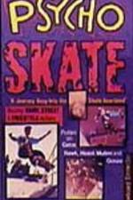 Watch Psycho Skate - Vision (  ) 2KMovies