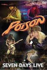 Watch Poison: Seven Days Live Concert 2KMovies