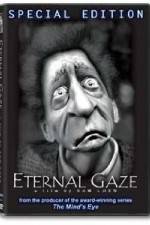 Watch Eternal Gaze 2KMovies