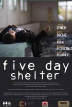 Watch Five Day Shelter 2KMovies