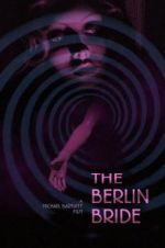 Watch The Berlin Bride 2KMovies