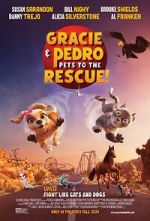 Watch Gracie and Pedro: Pets to the Rescue 2KMovies