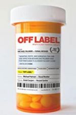 Watch Off Label 2KMovies