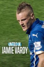 Watch Jamie Vardy 2KMovies