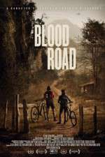 Watch Blood Road 2KMovies