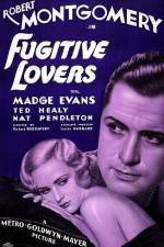 Watch Fugitive Lovers 2KMovies