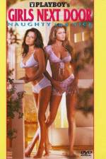 Watch Playboy Girls Next Door Naughty and Nice 2KMovies