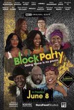 Watch Block Party 2KMovies