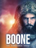 Watch BOONE: The Vengeance Trail 2KMovies