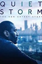 Watch Quiet Storm: The Ron Artest Story 2KMovies