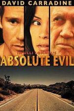 Watch Absolute Evil - Final Exit 2KMovies