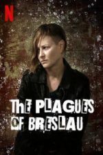 Watch The Plagues of Breslau 2KMovies