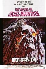 Watch The House on Skull Mountain 2KMovies