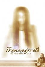 Watch Transmigrate: The Troubled One 2KMovies