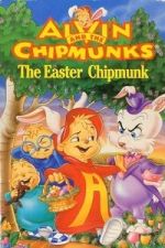 Watch Alvin and the Chipmunks: The Easter Chipmunk 2KMovies