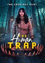Watch The Human Trap 2KMovies