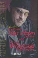 Watch Mike Serr's Explosive Bar Room Tactics 2KMovies