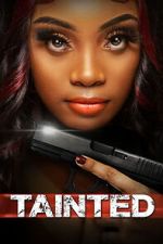 Watch Tainted 2KMovies