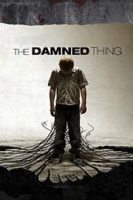 Watch The Damned Thing 2KMovies