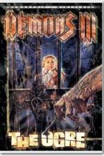 Watch Demons 3 The Ogre 2KMovies