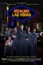 Watch Stealing Las Vegas 2KMovies
