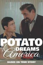 Watch Potato Dreams of America 2KMovies