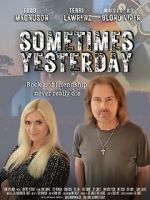 Watch Sometimes Yesterday 2KMovies