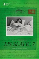 Watch MS Slavic 7 2KMovies
