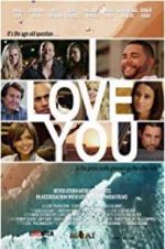 Watch I Love You 2KMovies