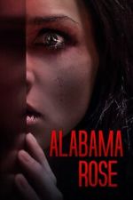 Watch Alabama Rose 2KMovies