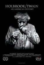 Watch Holbrook/Twain: An American Odyssey 2KMovies