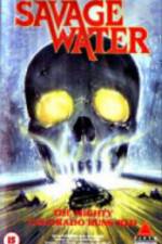 Watch Savage Water 2KMovies