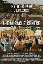 Watch The Miracle Centre 2KMovies