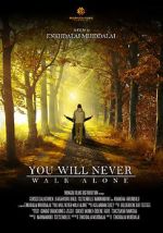 Watch You Will Never Walk Alone 2KMovies