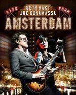 Watch Beth Hart and Joe Bonamassa - Live in Amsterdam 2KMovies