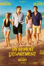 Watch Un moment d'garement 2KMovies