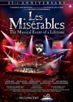 Watch Les Misrables in Concert: The 25th Anniversary 2KMovies