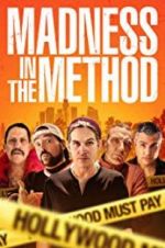 Watch Madness in the Method 2KMovies