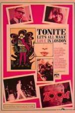 Watch Tonite Let's All Make Love in London 2KMovies