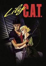 Watch Lily C.A.T. 2KMovies