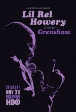 Watch Lil Rel Howery: Live in Crenshaw (TV Special 2019) 2KMovies