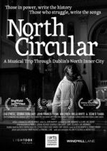 Watch North Circular 2KMovies
