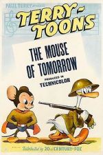 Watch The Mouse of Tomorrow (Short 1942) 2KMovies